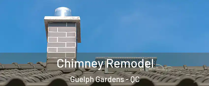  Chimney Remodel Guelph Gardens - QC