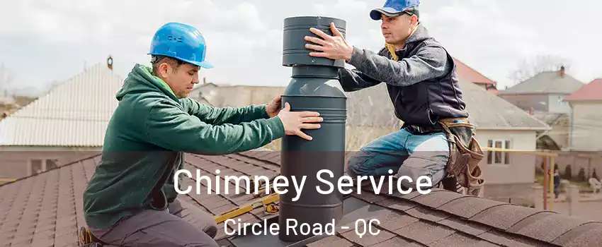  Chimney Service Circle Road - QC