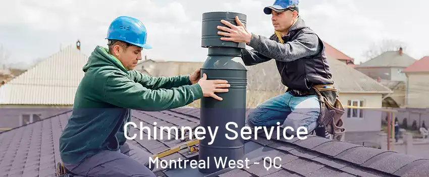  Chimney Service Montreal West - QC