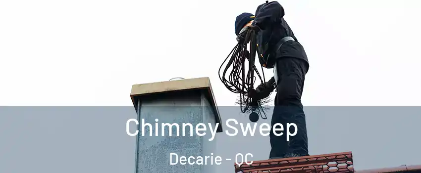  Chimney Sweep Decarie - QC