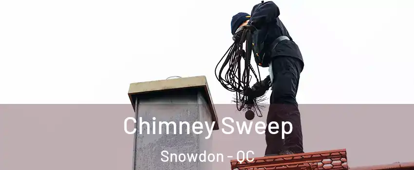  Chimney Sweep Snowdon - QC