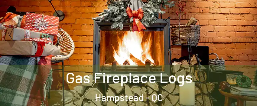  Gas Fireplace Logs Hampstead - QC