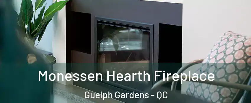  Monessen Hearth Fireplace Guelph Gardens - QC