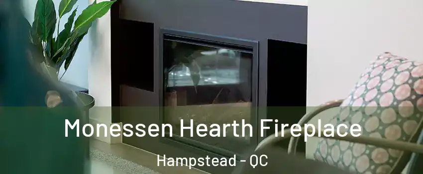  Monessen Hearth Fireplace Hampstead - QC