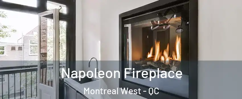  Napoleon Fireplace Montreal West - QC