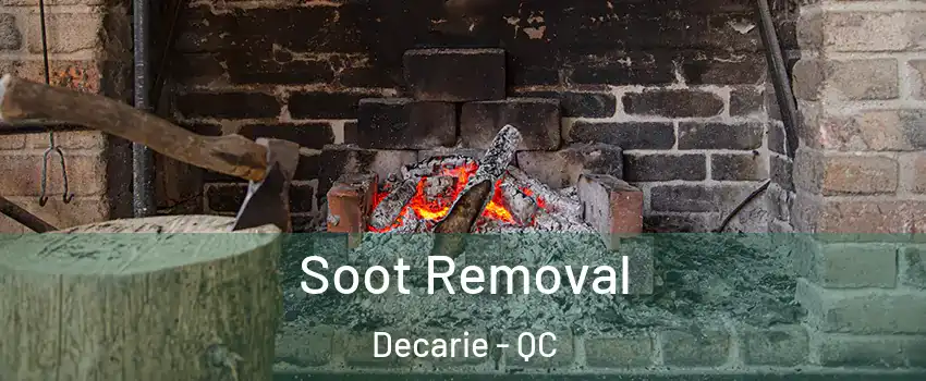  Soot Removal Decarie - QC