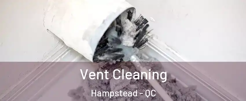  Vent Cleaning Hampstead - QC